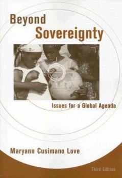 Paperback Beyond Sovereignty: Issues for a Global Agenda Book