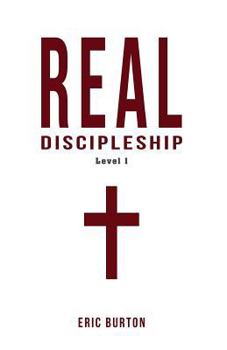 Paperback Real Discipleship: Level 1 Book