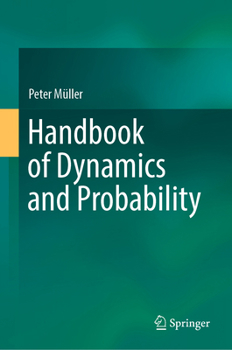 Hardcover Handbook of Dynamics and Probability Book