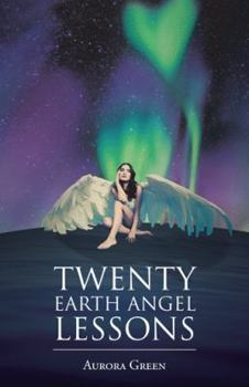 Paperback Twenty Earth Angel Lessons Book