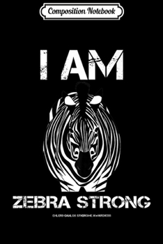 Paperback Composition Notebook: I Am Zebra Strong Premium Journal/Notebook Blank Lined Ruled 6x9 100 Pages Book