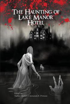 Paperback The Haunting of Lake Manor Hotel Book