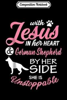 Paperback Composition Notebook: German Shepherd With Jesus Her Heart German Shepherd Journal/Notebook Blank Lined Ruled 6x9 100 Pages Book