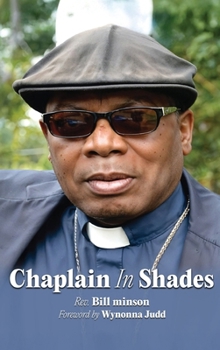 Hardcover Chaplain In Shades: A Chaplain's Story Book