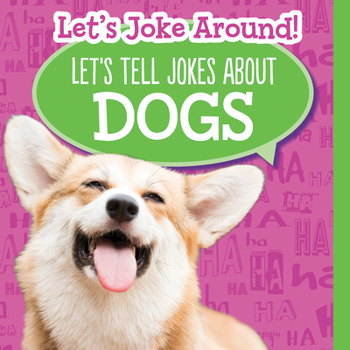 Paperback Let's Tell Jokes about Dogs Book