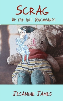 Paperback Scrag - Up The Hill Backwards Book