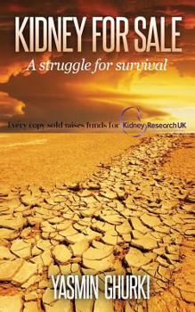 Paperback Kidney for Sale: A struggle for survival Book