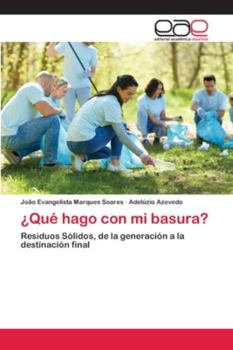 Paperback ¿Qué hago con mi basura? [Spanish] Book