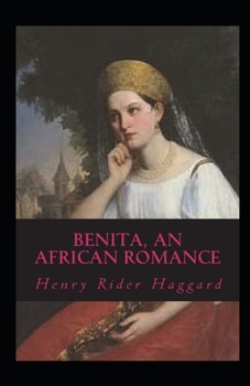 Paperback Benita, An African Romance Annotated Book