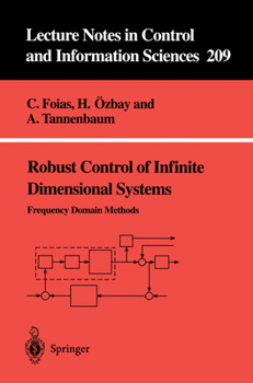 Paperback Robust Control of Infinite Dimensional Systems: Frequency Domain Methods Book