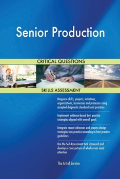 Paperback Senior Production Critical Questions Skills Assessment Book