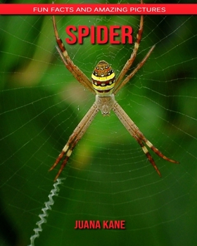 Paperback Spider: Fun Facts and Amazing Pictures Book