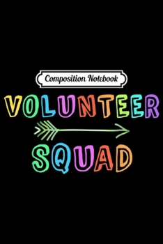 Composition Notebook: Volunr Team Voluntary Worker Crew  Journal/Notebook Blank Lined Ruled 6x9 100 Pages