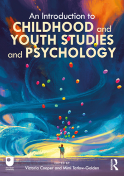 Paperback An Introduction to Childhood and Youth Studies and Psychology Book