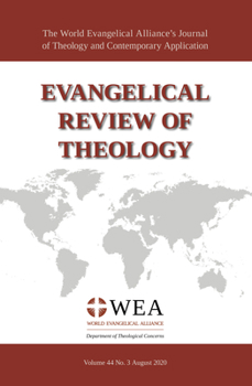 Paperback Evangelical Review of Theology, Volume 44, Number 3, August 2020 Book