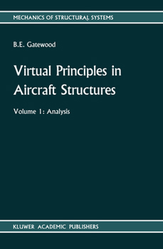 Paperback Virtual Principles in Aircraft Structures Book