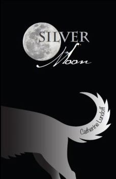 Paperback Silver Moon: A Women of Wolf's Point Novel Book