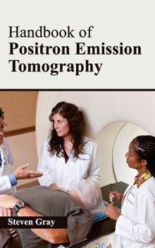 Hardcover Handbook of Positron Emission Tomography Book
