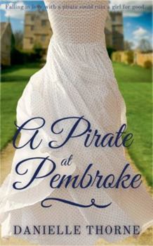 Paperback A Pirate at Pembroke Book