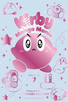Paperback Kirby Manga Mania, Vol. 7 Book