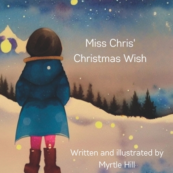 Paperback Miss Chris' Christmas Wish Book