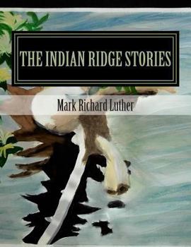 Paperback The Indian Ridge Stories Book