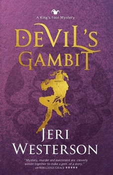 Devil's Gambit: A King's Fool Mystery, Book 4