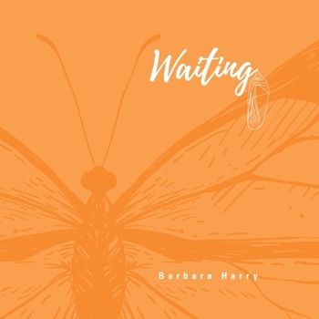 Paperback Waiting: Transformation of the Soul Book