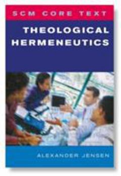 Paperback SCM Core Text: Theological Hermeneutics Book