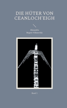 Paperback Die Hüter von Ceanloch'eigh [German] Book