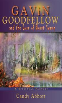 Paperback Gavin Goodfellow: The Lure of Burnt Swamp Book