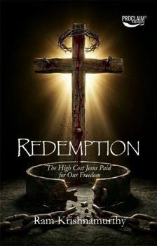 Paperback Redemption: The High Cost Jesus Paid for Our Freedom Book