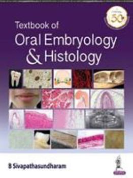 Paperback Textbook of Oral Embryology & Histology Book
