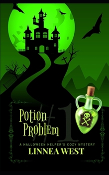 Paperback Potion Problem: A Halloween Helper's Cozy Mystery (A Halloween Helper Witch Cozy Mystery) Book