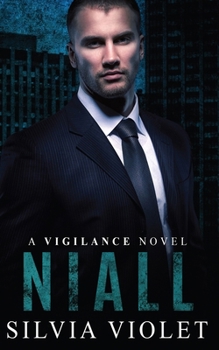 Niall - Book #2 of the Vigilance
