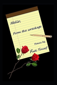 Paperback Hello, From the Wreckage Book