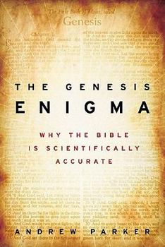 Hardcover The Genesis Enigma: Why the Bible Is Scientifically Accurate Book