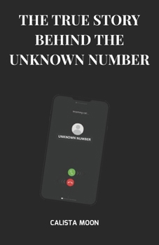Paperback The True Story Behind the Unknown Number Book