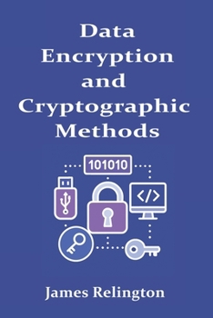 Paperback Data Encryption and Cryptographic Methods Book