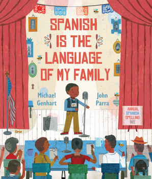 Hardcover Spanish Is the Language of My Family Book