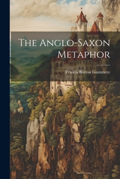 Paperback The Anglo-saxon Metaphor Book