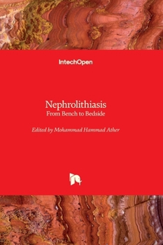 Hardcover Nephrolithiasis - From Bench to Bedside Book