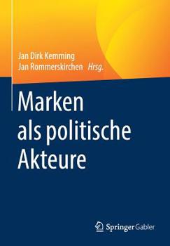 Paperback Marken ALS Politische Akteure [German] Book