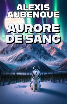 Paperback Aurore de Sang [French] Book