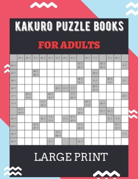 Kakuro puzzle book: 100 kakuro puzzle for stress relief for adults EXPERT LEVEL