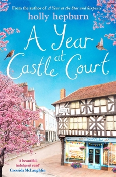 A Year at Castle Court - Book  of the Castle Court