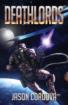 Paperback Deathlords (The Kin Wars Saga) Book