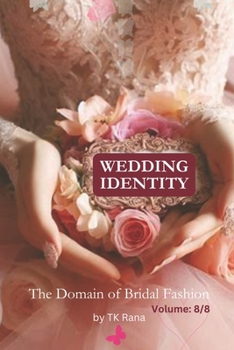 Paperback Wedding Identity: "The Domain of Bridal Fashion" Book