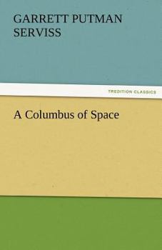 Paperback A Columbus of Space Book
