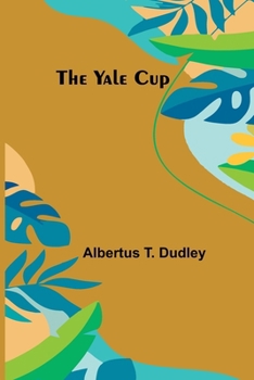 Paperback The Yale Cup Book